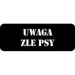 Szablon ostrzegawczy "Uwaga złe psy" 