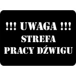 Szablon ostrzegawczy "Strefa pracy dźwigu"